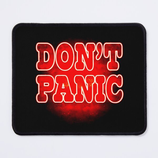 Item preview, Dont Panic designed and sold by T-paw.
