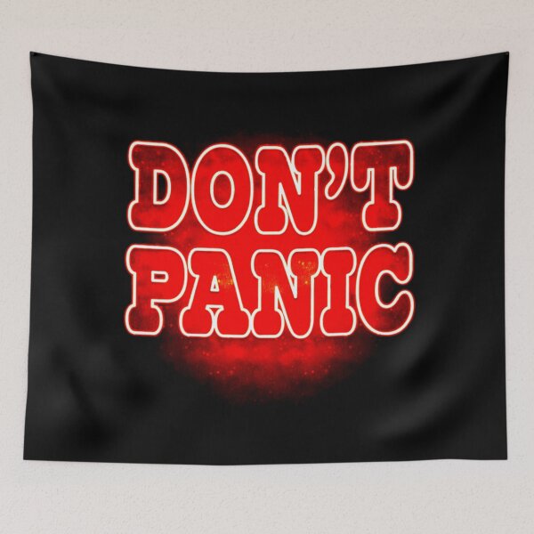 Item preview, Dont Panic designed and sold by T-paw.