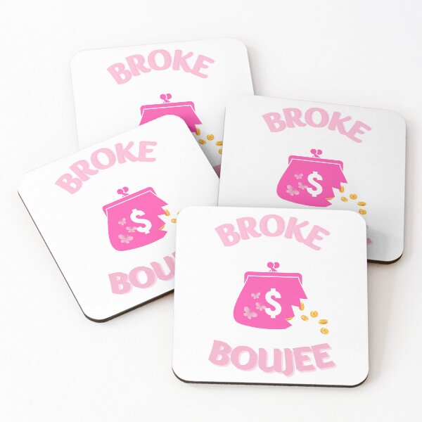 Item preview, Broke Boujee-White Background  designed and sold by Trendi61.