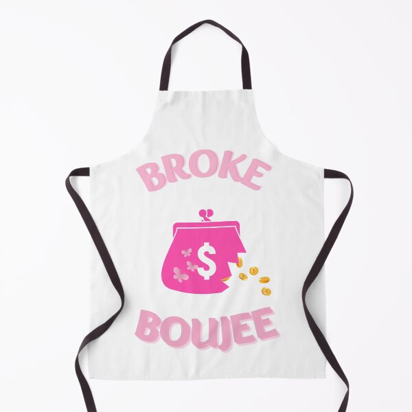 Item preview, Broke Boujee-White Background designed and sold by Trendi61.