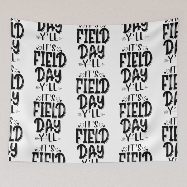 Item preview, it's field day y'all designed and sold by HebeReynolds.