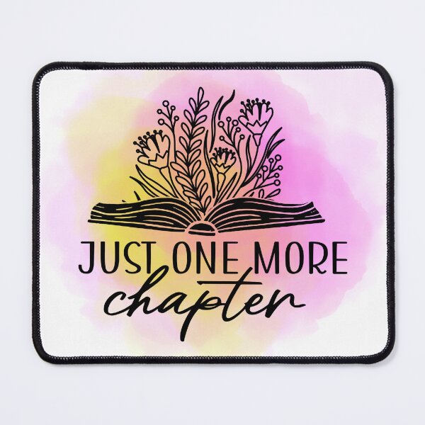 Item preview, Just One More Chapter is Book Lover with Flowers designed and sold by wanasak.