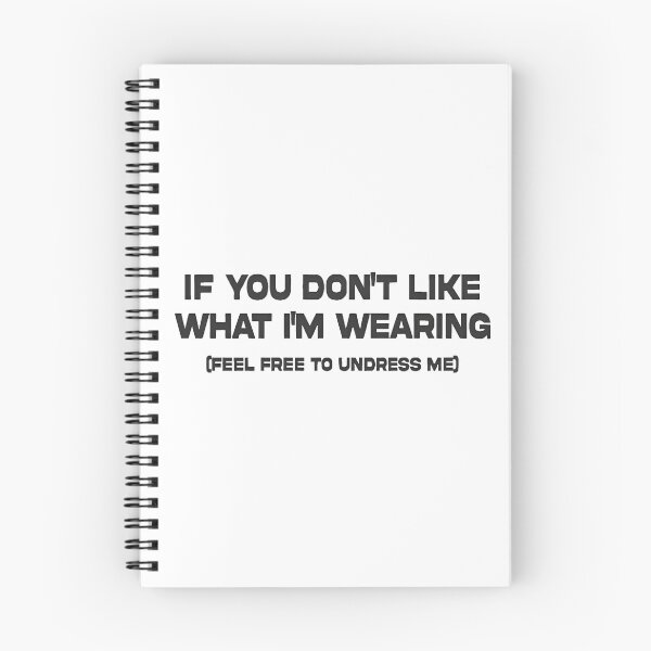 Item preview, If you don't like what i'm wearing (feel free to undress me) designed and sold by hostilecloth.