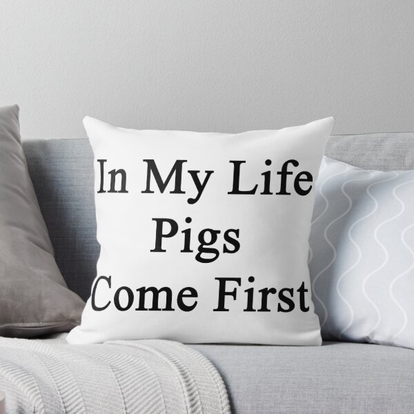 Item preview, In My Life Pigs Come First  designed and sold by supernova23.