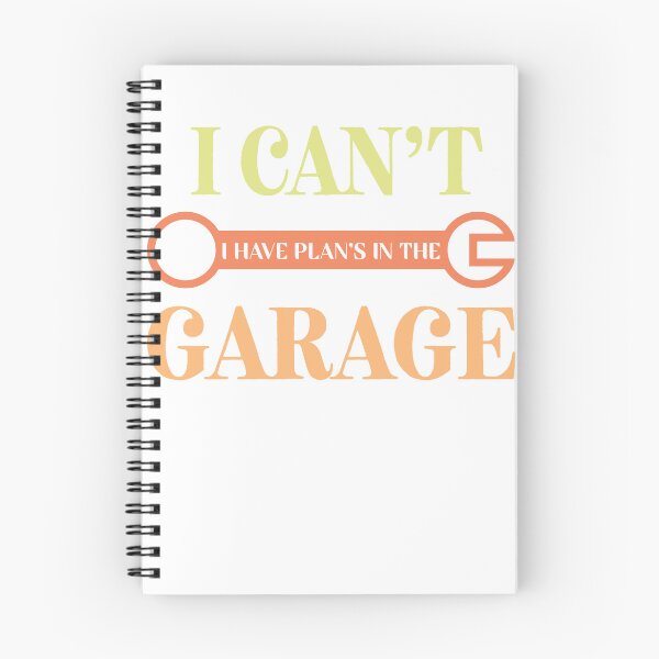 Item preview, I Cant I Have Plans In The Garage Fathers Day Car Mechanics T-Shirt designed and sold by ACCL.