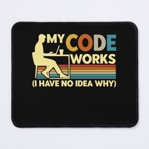 Item preview, My code works (I have no idea why) I Love Programming  designed and sold by Extra Rice Tees.