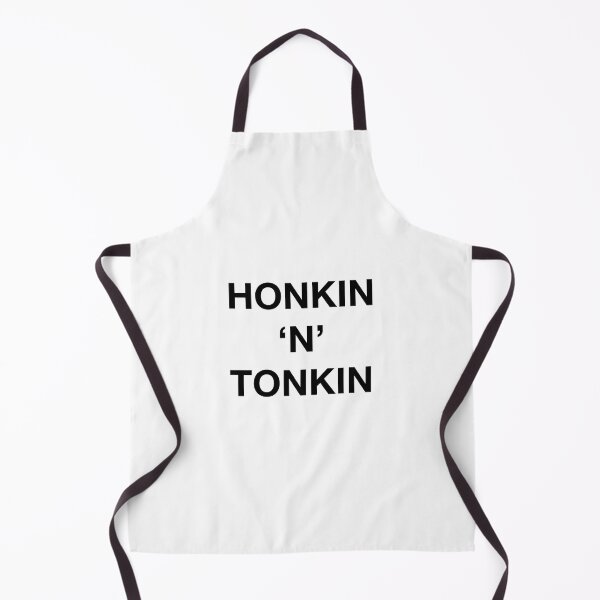 Item preview, HONKIN 'N' TONKIN designed and sold by SprayandPray69.