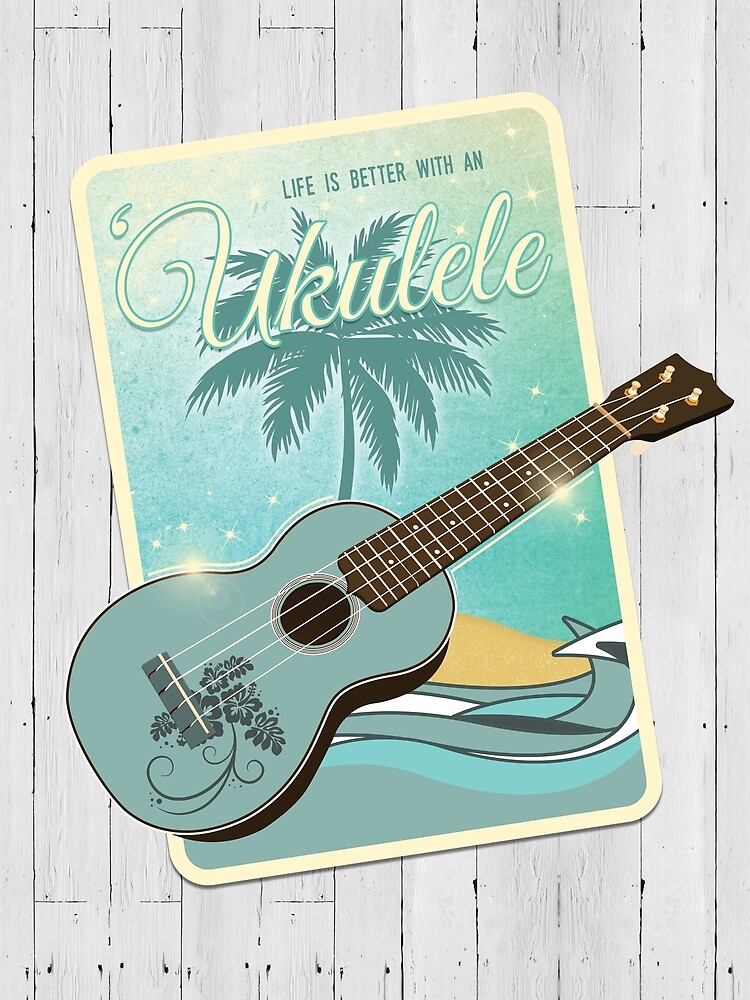 Life is better with an ukulele by the99thstudio