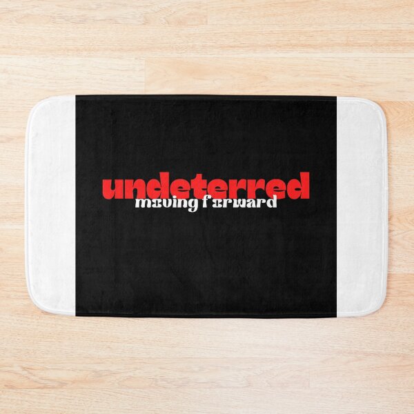 Item preview, Undeterred Moving Forward designed and sold by seriyusink69.