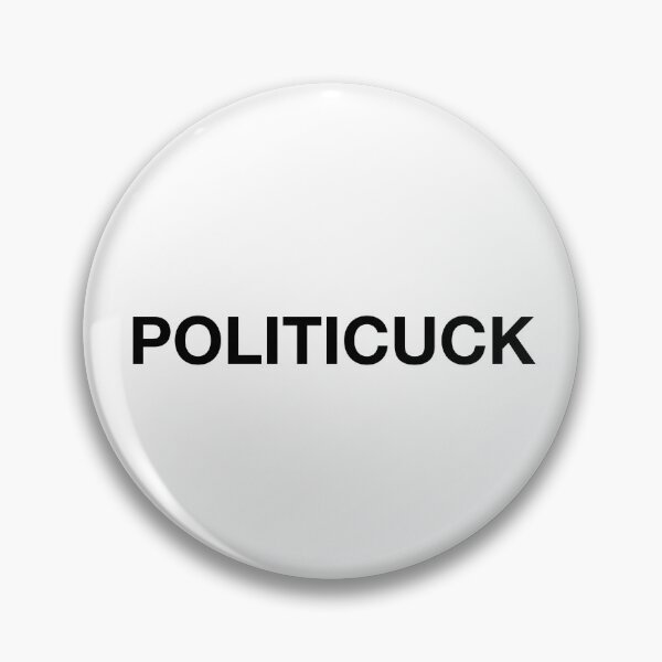 Item preview, POLITICUCK designed and sold by SprayandPray69.
