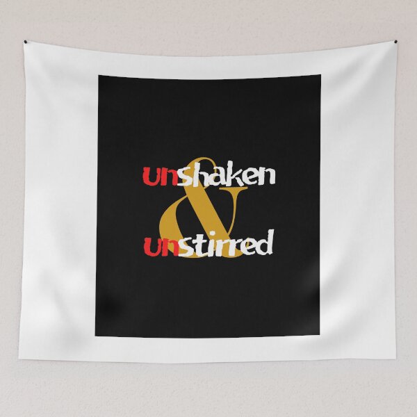 Item preview, Unshaken & Unstirred designed and sold by seriyusink69.