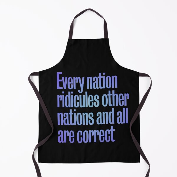 Item preview, Every nation ridicules other nations and all are correct. v.2 designed and sold by x1brett.