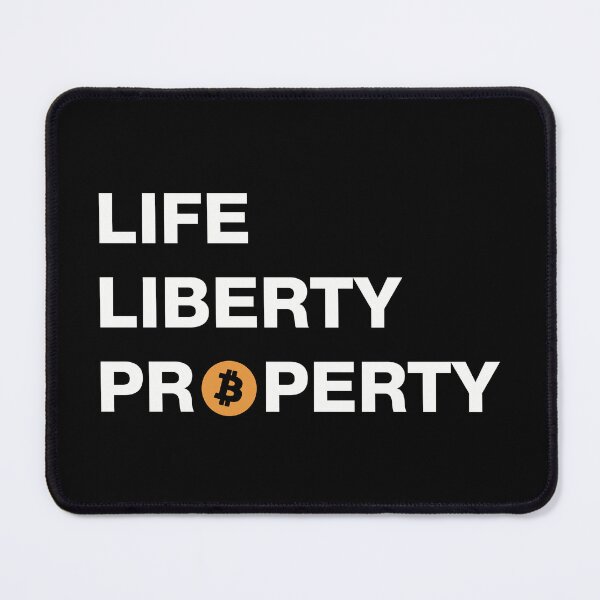 Item preview, Life Liberty and Property// REAL Liberty and REAL Property is in Bitcoin designed and sold by ClothingnCrypto.
