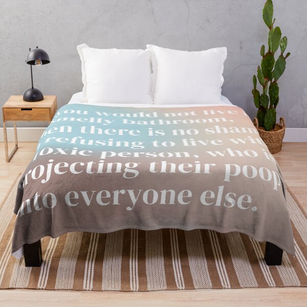 Item preview, Smelly Bathroom Toxic Person Quote designed and sold by Pamela Storch.