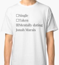 Mentally dating Jonah Marais Classic T-Shirt