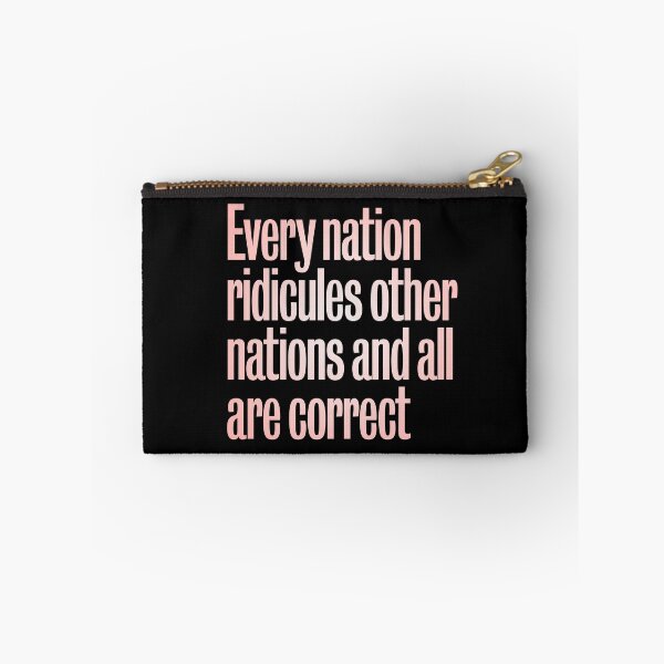 Item preview, Every nation ridicules other nations and all are correct. v.3 designed and sold by x1brett.