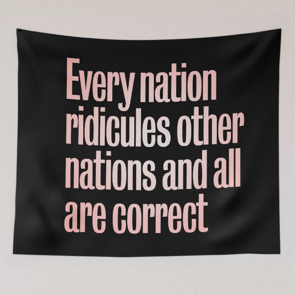 Item preview, Every nation ridicules other nations and all are correct. v.3 designed and sold by x1brett.
