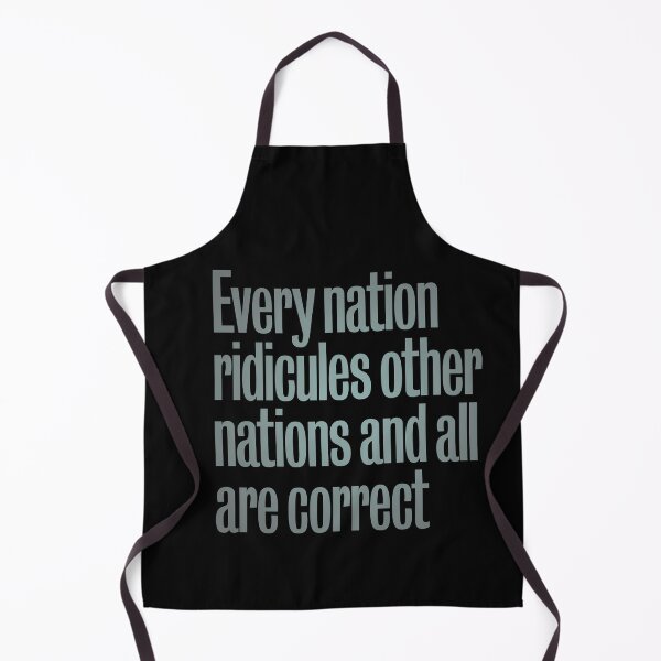 Item preview, Every nation ridicules other nations and all are correct. v.4 designed and sold by x1brett.