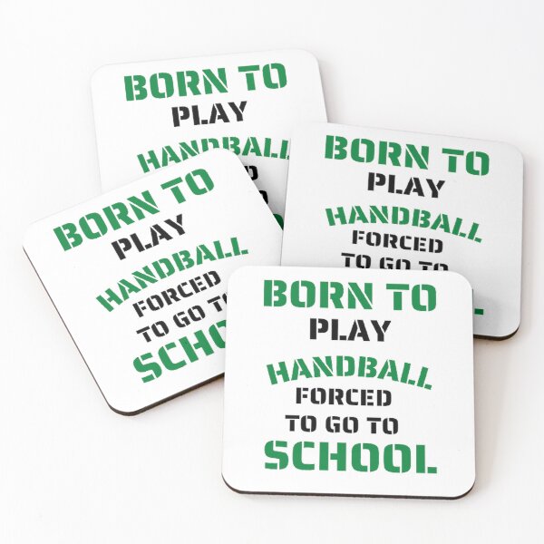 Item preview, Born to play handball forced to go to school designed and sold by Hammy97.
