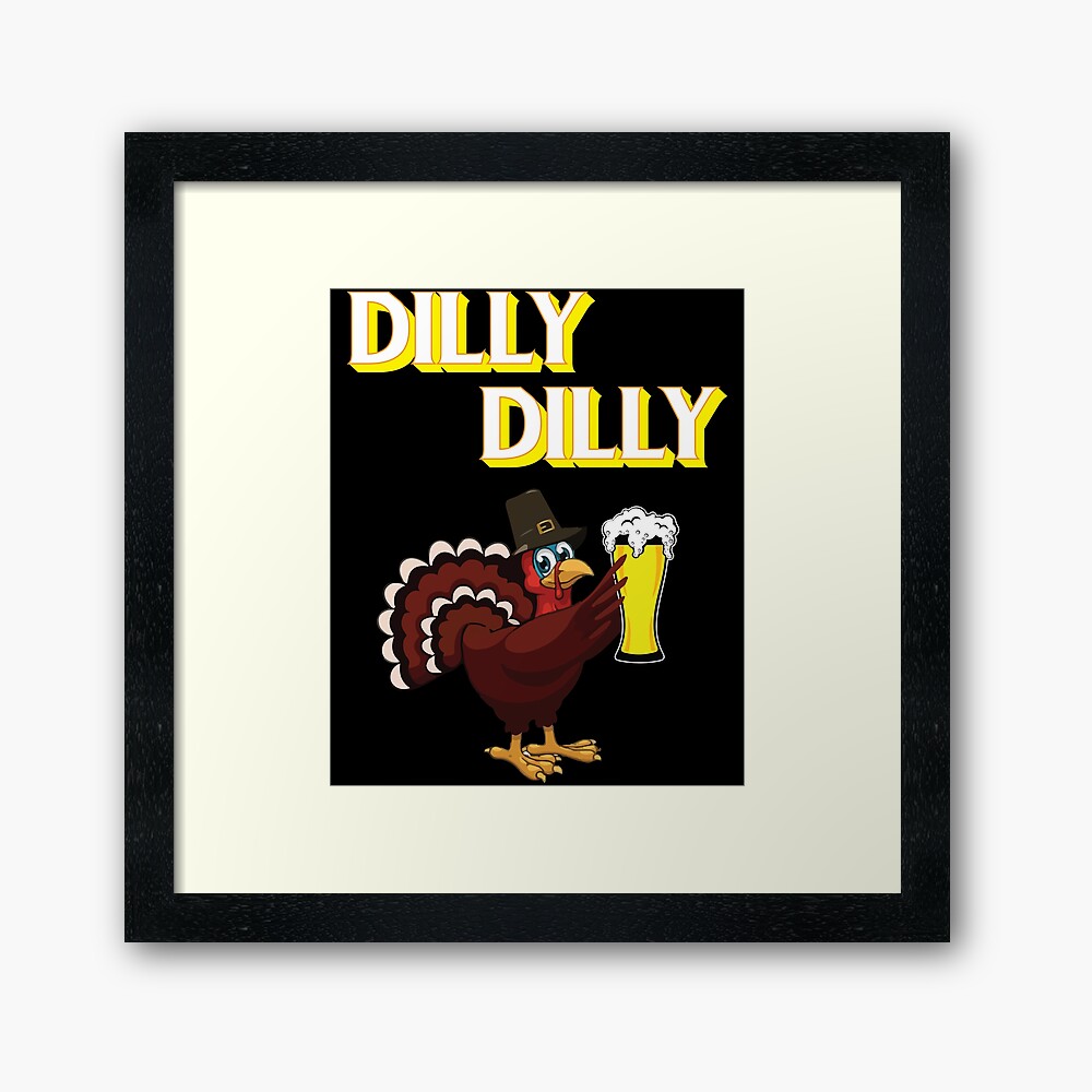 Dilly Dilly True Friend Of The Crown Thanksgiving Turkey T Shirt Framed Art Print By Evaspark Redbubble - thanksgiving turkey roblox