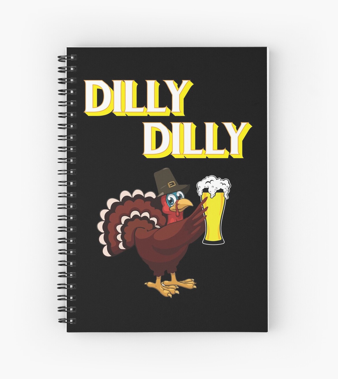 Dilly Dilly True Friend Of The Crown Thanksgiving Turkey T Shirt Spiral Notebook By Evaspark Redbubble - thanksgiving turkey roblox