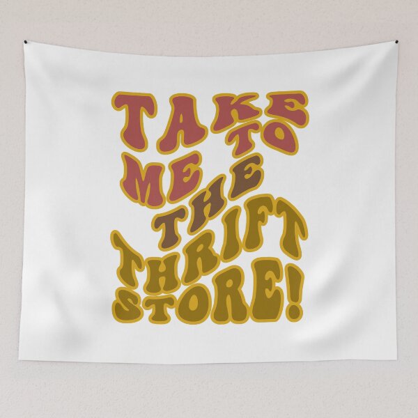 Item preview, Take Me To The Thrift Store designed and sold by PedroStyle.