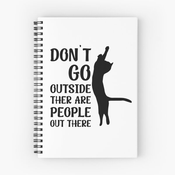 Item preview, Don't Go Outside There Are People Out There designed and sold by Magic-Offers.
