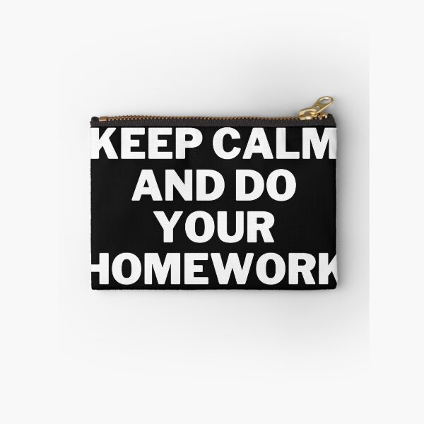 Item preview, Keep Calm and Do Your Homework designed and sold by edebzine.
