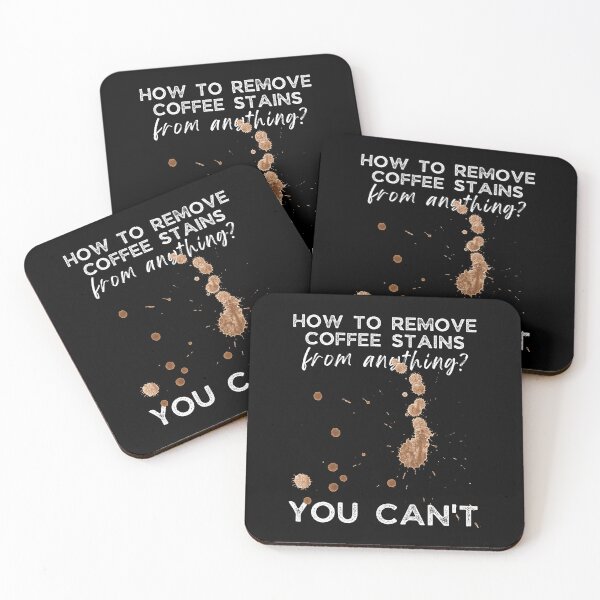 Item preview, How to remove coffee stains from anything? | You can't designed and sold by AllInCoffee.