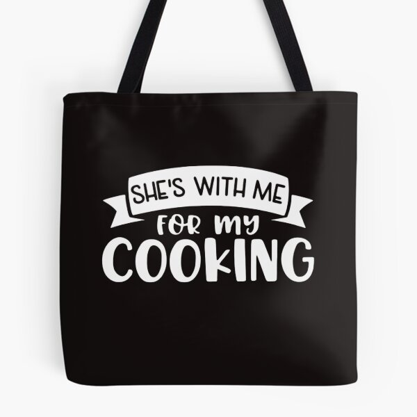 Item preview, she is with me for my cooking funny shirt men my cooking fathers day gift for husband fathers day gift designed and sold by Sophistical.