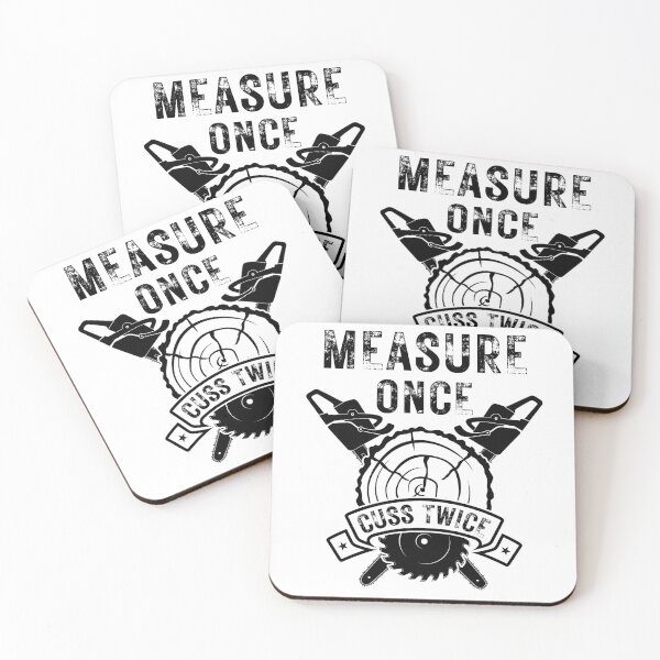 Item preview, Measure Once Cuss Twice designed and sold by Nicet-shirt1.