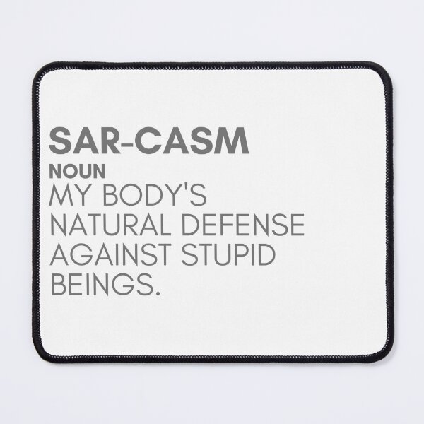 Item preview, My definition of sarcasm designed and sold by AestheticASF.