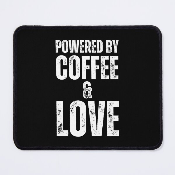 Item preview, Powered By Coffee And Love designed and sold by NinniSilver.