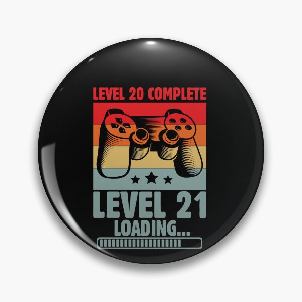 Item preview, Level 20 Level 21 Loading 21st Birthday Gamer designed and sold by GrumpyDadCo.