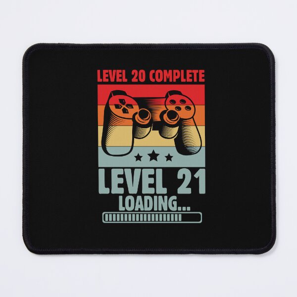 Item preview, Level 20 Level 21 Loading 21st Birthday Gamer designed and sold by GrumpyDadCo.