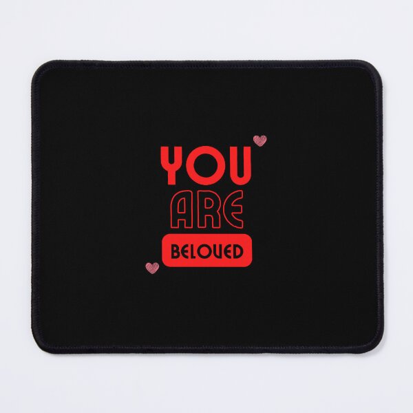 Item preview, You Are Beloved designed and sold by SonsonnDesigns.