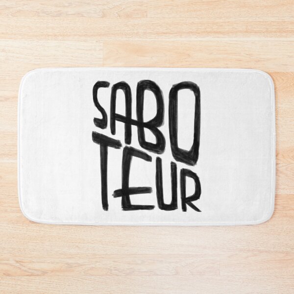 Item preview, Sabotage, Saboteur designed and sold by badlydrawnbabe.