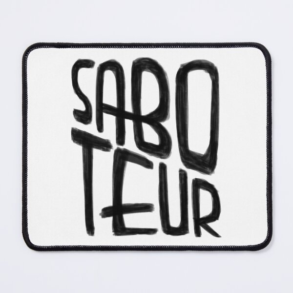 Item preview, Sabotage, Saboteur designed and sold by badlydrawnbabe.