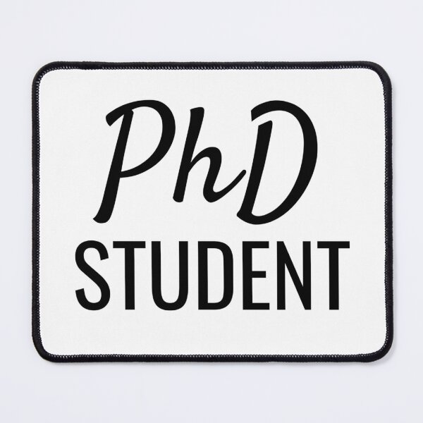 Item preview, University PhD Student Cursive/Block Style designed and sold by SarahJisri.