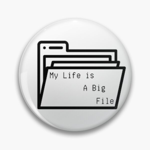 Item preview, My Life Is A Big File designed and sold by Damljan Jugovic.