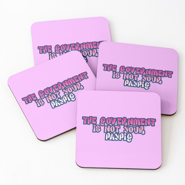 Item preview, The Government is Not Your Paypig Dollz Text designed and sold by AuntieVaxxer Official Shop.