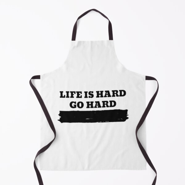 Item preview, LIFE IS HARD, GO HARD designed and sold by Damljan Jugovic.