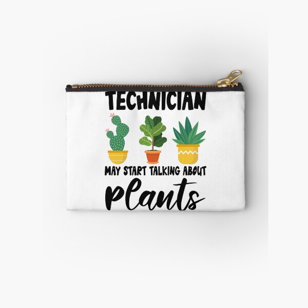 Item preview, Technician May Start Talking About Plants, Technician Gardening PLants Design Quote designed and sold by Dogs Geeky⭐⭐⭐⭐⭐.