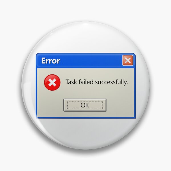 Item preview, ERROR: Task failed successfully designed and sold by ertxyz.