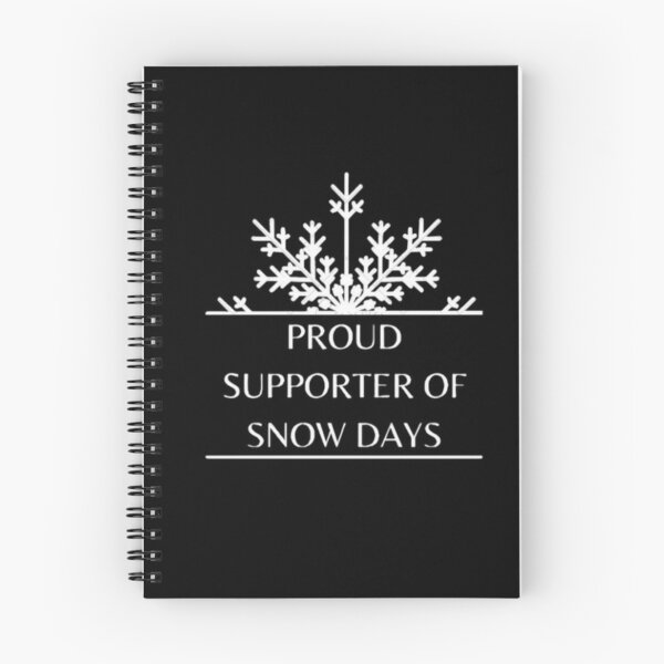 Item preview, Proud Supporter of Snow Days designed and sold by mylittlepet.