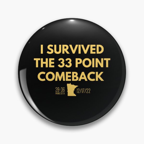Item preview, I survived the 33 point comeback designed and sold by shlebah.