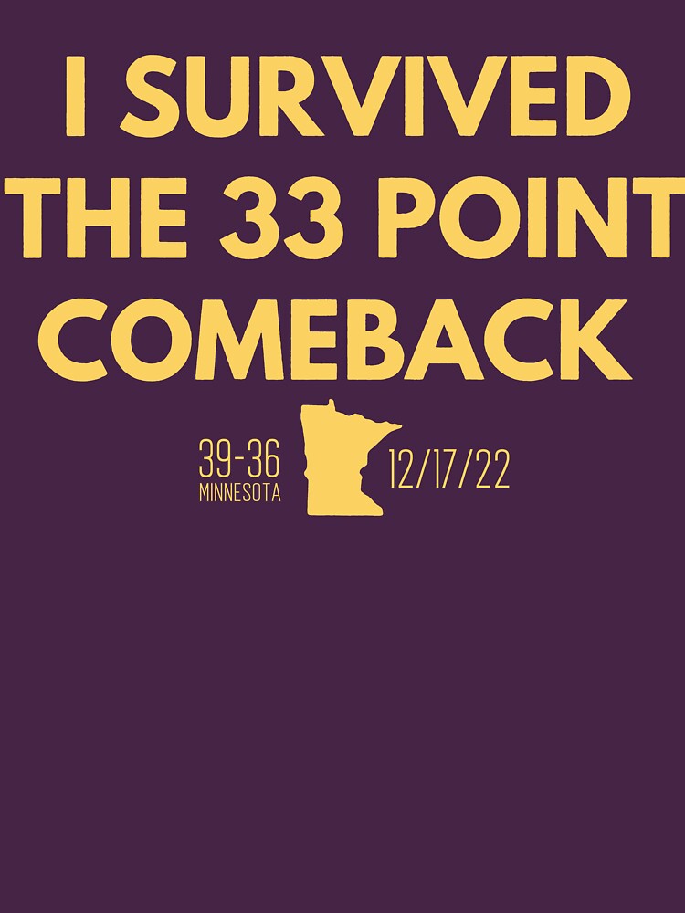 I Survived The 33 Point Comeback 39-36 Minnesota T-Shirt, Custom prints  store