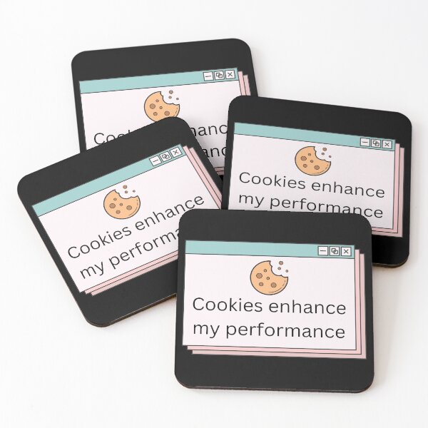 Item preview, Cookies Enhance My Performance designed and sold by VirtualFaries.