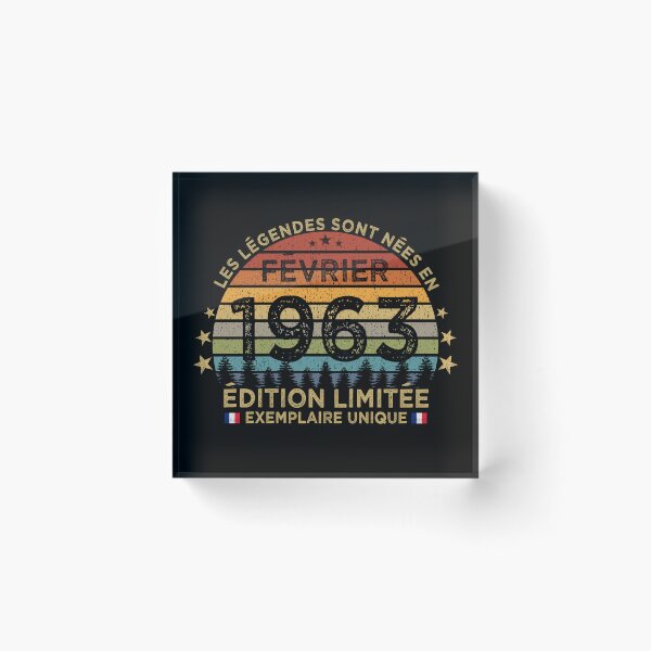 Item preview, Anniversaire 60 Ans Les Legendes Sont Nees en Février 1963 designed and sold by cssdru.