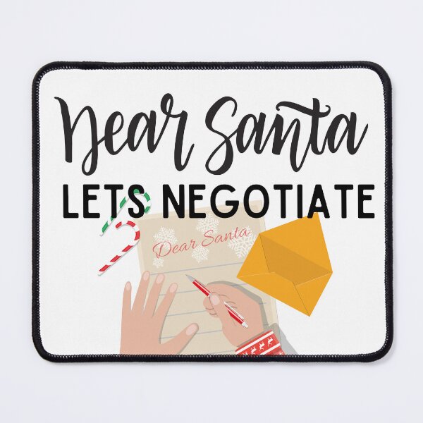 Item preview, Dear Santa Lets Negotiate - 2023 designed and sold by jhon peko.